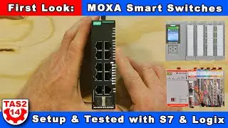 Первый взгляд: интеллектуальные коммутаторы MOXA (интеграция с TIA Portal и Studio 5000)