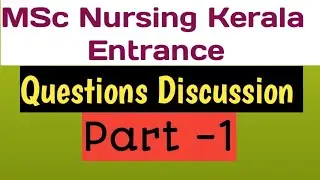 MSc Nursing Entrance Exam Kerala 2019 Question Paper Solved/Staff Nurse/Nursing Officer Exam