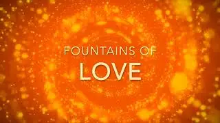 Fountains of Love ft. Adrien Dumont X Nicolas Estevez X Ferdinand Doumerc