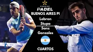 &iquest;QUEE?? 🤯​🤯​|| LEBRON & STUPA VS SANZ & MOMO || PREMIER PADEL BUENOS AIRES P1| CUARTOS || HIGHLIGHTS
