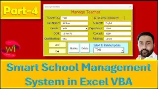 Smart School Management System in Excel VBA Part 4: Manage Teacher UserForm & VBA Code