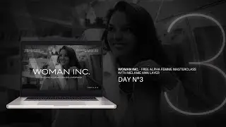 WOMAN Inc. - Day 3