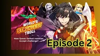 World's Strongest Troll - The Secret of Arcadia & The Fallen Angel | Episode 2 | VR Adventure Begins