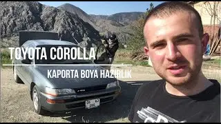 Toyota Corolla AE101 | Kaporta Boya Hazırlık | Vlog - Batuhan Yıldız