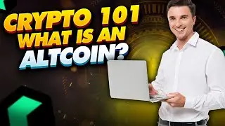 Crypto101: What is an Altcoin? | Crypto for beginners