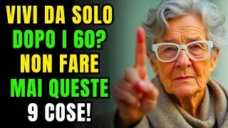9 cose che gli anziani che vivono da soli non dovrebbero MAI fare