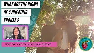 What are the Signs of a Cheating Spouse? [Twelve Tips to Catch a Cheat]