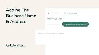 How to Add Your Business Name & Address to a Food Label | FoodLabelMaker Tutorial