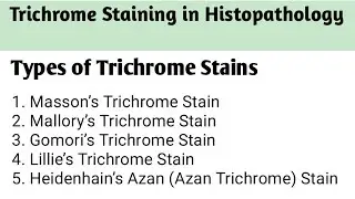 Trichome Staining in Histopathology |  types of Trichrome stain | Masson&rsquo;s Trichrome Staining
