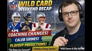 NFL Wild Card Weekend Recap | Coaching Changes, QBs & Playoff Predictions