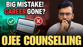 ⚠️ OJEE Counselling 2025 Mein Sabse Badi Galti! Kya Tum Bhi Kar Rahe Ho? 😱