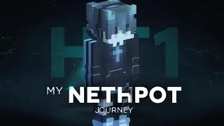 My Journey to HT1 Begins! First Month of My Nethpot | Minecraft Nethpot #1 