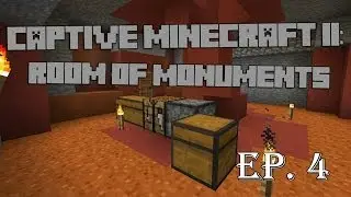 Captive Minecraft II: ROM - EP. 4 - Home Renovations