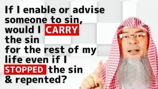 Will I carry the sin of others if I taught it? | Sheikh Assim Al Hakeem