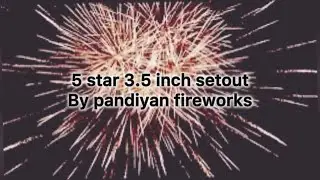 30 shot BIGGEST SETOUT BY PANDIYAN FIREWORKS 3.5 INCHES SHELL  #skyshot #crackers #firecraker