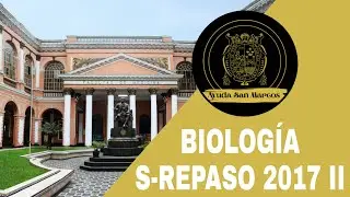 FULL REPASO🚨/BIOLOG&Iacute;A SEMANA 19 PRE SAN MARCOS 2017 II 📚🖥️