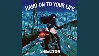 Hang On To Your Life