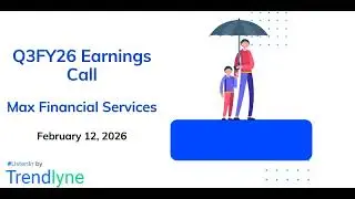 Max Financial Services Earnings Call for Q3FY26