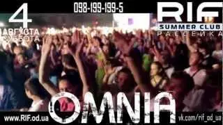 DJ OMNIA - 4 АВГУСТА RIF РАССЕЙКА 2012 - www.RIF.od.ua