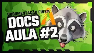 CURSO FIVEM SCRIPTS - DOCUMENTAÇÃO FIVEM | AULA 02 #fivemscript #cursofivem #fivemcurso #fivem #gta5