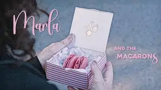 Marla and the Macarons - Chapter 1