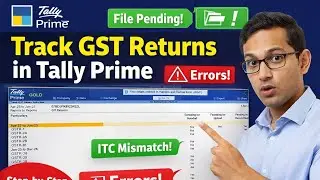 Track GST Returns in Tally Prime #TallyPrime #GSTReturns #ITCMismatch #TallyGST #GSTFiling