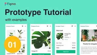 Figma prototype tutorial with examples #1