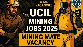 UCIL Recruitment 2025 | ट्रेड, टेक्निकल और नॉन-टेक पोस्ट | मैट्रिक से ग्रेजुएट तक मौका