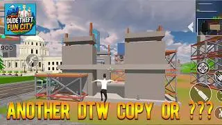 Dude Theft Fun City Gameplay Another Copy of DTW or ??? 🤔🤔🤔