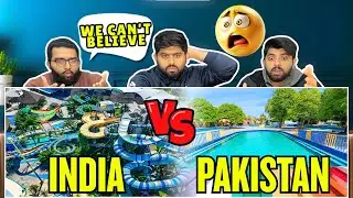 Reaction On Pakistan Vs India Biggest Waterpark | तुलना | Pakistani Reaction 🔥