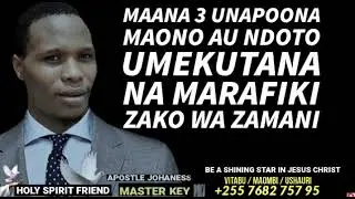 MAANA 3 UNAPOONA MAONO AU NDOTO UMEKUTANA NA MARAFIKI ZAKO WA ZAMANI