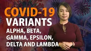 COvid 19 Variants  Alpha, Beta, Gamma, Epsilon, Delta and Lambda