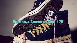 Barriers x Converse Chuck 70