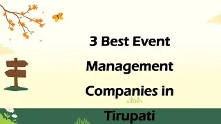 3 Best Event management companies in Tirupati, Andhra Pradesh 2025 | Event organizers