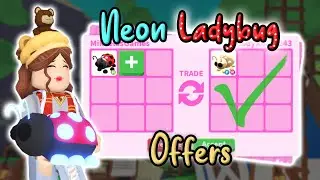Trading NEON LADYBUG *rich offers* in Adopt Me ROBLOX
