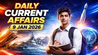 📚 9 JAN 2026 &ndash; Current Affairs🔥 Most Important News for Exams⏱️ Quick Revision | Smart Prep