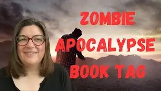 Zombie Apocalypse Book Tag! 🧟&zwj;♀️🧟&zwj;♂️