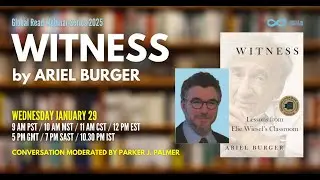 Global Read: Witness with Ariel Burger