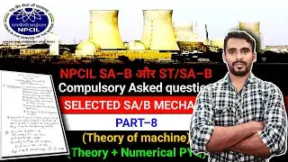 NPCIL SA/B Mech. Fix Mcq Pt-8 l npcil scientific assistant b previous year question paper mechanical