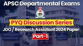 APSC Junior Development Officer PYQ 2024 | APSC Departmental exam PYQ Series | Part 1