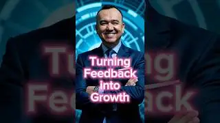 Turning Feedback into Growth #theauditguy