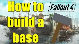 Base Building: Part I - Fallout 4 Ep.5