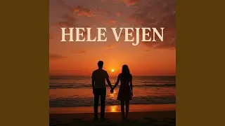 Hele Vejen