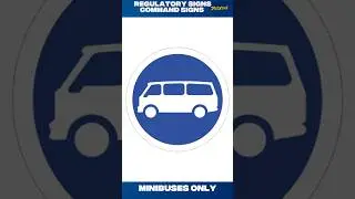REGULATORY SIGNS: COMMAND SIGNS Explained | South African Regulatory Road Signs | MINIBUSES ONLY