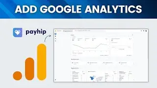 Connect Google Analytics to Your Payhip Account: Quick Step-by-Step Tutorial