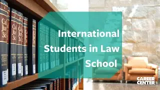 Alumni Career Chat: International Students in Law School