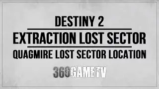 Destiny 2 Extraction Lost Sector Location - Quagmire - Throne World Lost Sector Location
