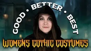 Good, Better, Best - Women's Gothic Costumes from Medieval Collectibles