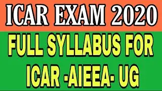 ICAR -AIEEA-UG 2020 || full syllabus explained || KISAN AGRI CLASSES