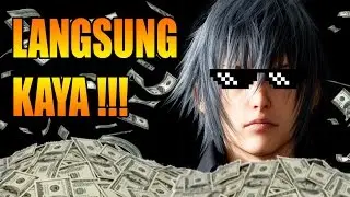 Final Fantasy 15 - Jadi KAYA Dengan CEPAT & EXP Mudah!! (Area Cleigne)